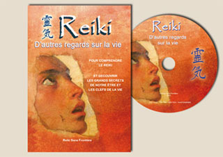 Reiki, d'autres regards sur la Vie