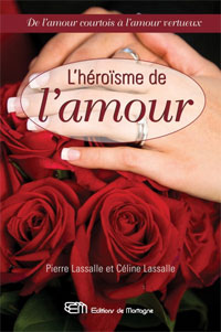 l'héroisme de l'amour