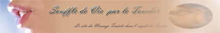 souffle de vie par le toucher
