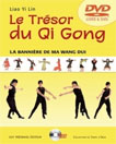 le tr&eacute;sor du Qi gong