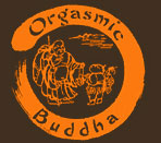 orgasmic buddha