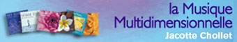 Musique Multidimensionnelle ® de Jacotte Chollet
