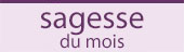 sagesse du mois