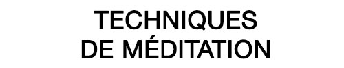 Techniques de méditation