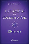 Les Chroniques des Gardiens de la Terre