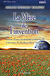 la m&egrave;re de l'invention
