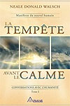 La tempête avant le calme