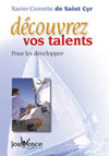 d&eacute;couvrez vos talents
