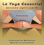 Yoga Essentiel : Science Spirituelle