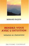 rendez-vous avec l'intuition