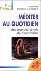 Méditer au quotidien