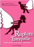 Rupture Tranquille