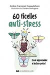 60 FICELLES ANTI-STRESS