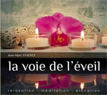 la voie de l'éveil