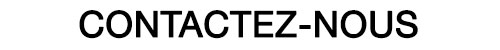 Contactez-nous !