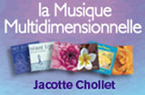 Musique Multidimensionnelle ® de Jacotte Chollet