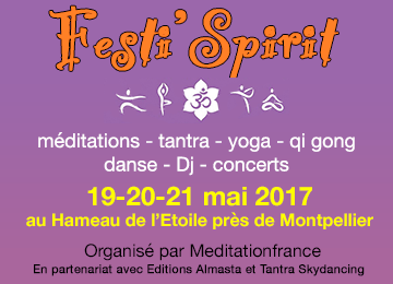 Festival de méditation, tantra, yoga, danse, etc.