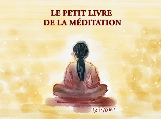 Le petit livre de la méditation par JC Dumont
