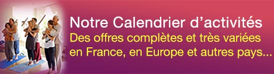 calendrier de stages, séminaires, retraites, formations, etc.