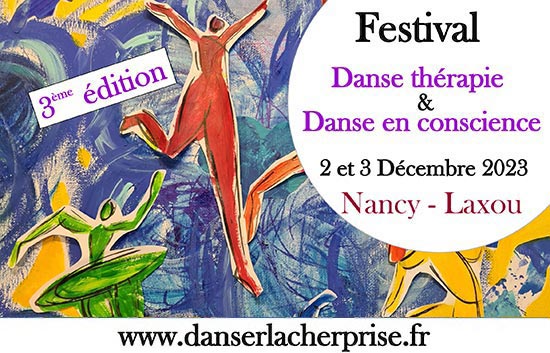Festival Danse thérapie & Danse en conscience