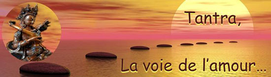 Tantra, la voie de l'amour