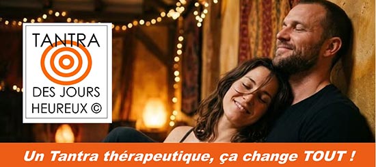 Tantra des jours heureux