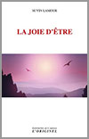LA JOIE D’ÊTRE