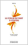 LE CŒUR OUVERT À L’INFINI