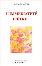 L'IMMÉDIATETÉ D'ÊTRE