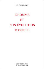 L’HOMME ET SON ÉVOLUTION POSSIBLE