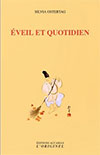 éveil et quotidien