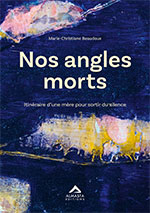 Nos angles morts