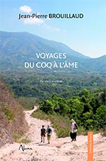 Voyages du coq à l'âme