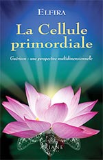 La cellule primordiale