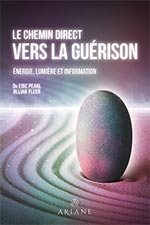 Le chemin direct vers la Guérison