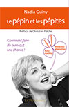 Le pépin et les pépites