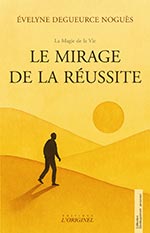 Le mirage de la réussite