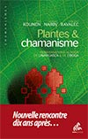 Plantes & chamanisme