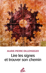 Lire les signes et trouver son chemin