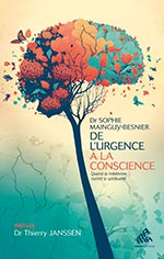 De l’urgence à la conscience