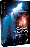 Caverne et cosmos