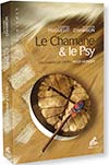 Le Chamane & le Psy