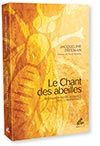 le chant des abeilles