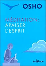 Méditation : Apaiser l'esprit