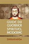 Guide du guerrier spirituel moderne