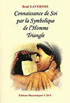CONNAISSANCE DE SOI PAR LA SYMBOLIQUE DE l'HOMME-TRIANGLE