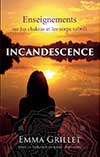 INCANDESCENCE