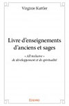 Livre d’enseignements d’anciens et sages