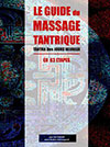 Le Guide du Massage Tantrique