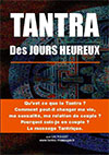 Le Tantra des Jours Heureux